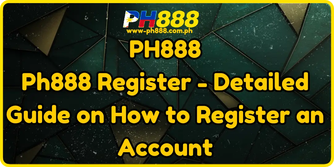 Register Ph888 1