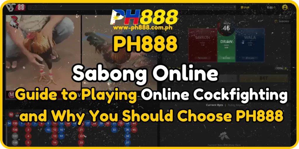 Online Cockfighting at ph888