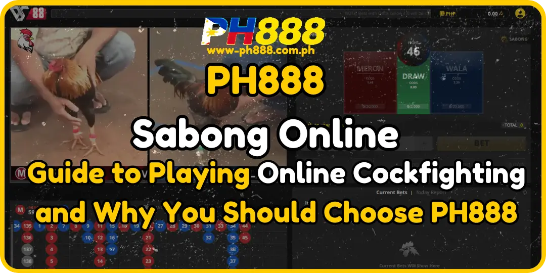 Online Cockfighting at ph888